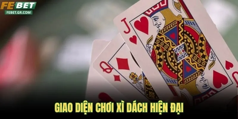 giao-dien-choi-xi-dach-hien-dai