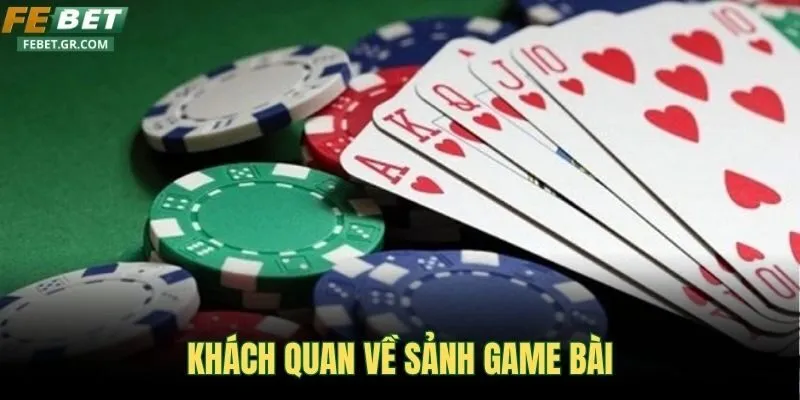 khach-quan-ve-sanh-game-bai