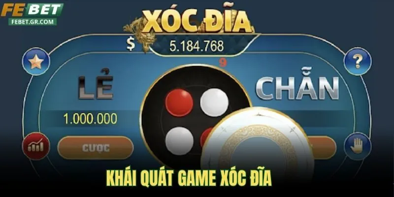 khai-quat-game-xoc-dia