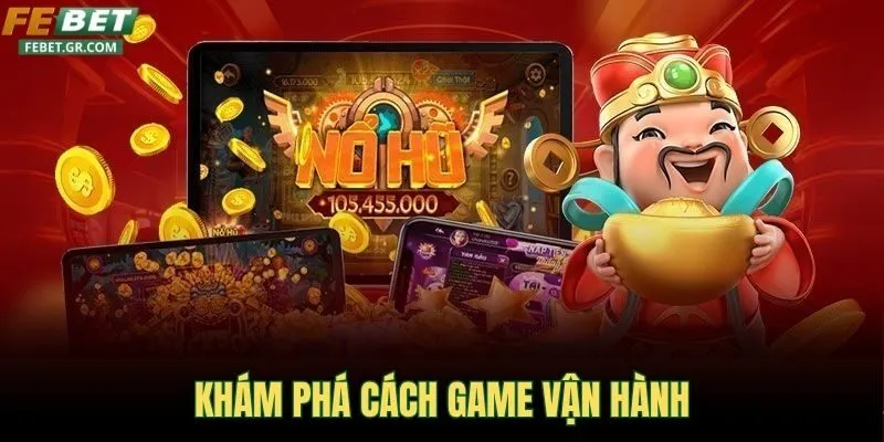 kham-pha-cach-game-van-hanh