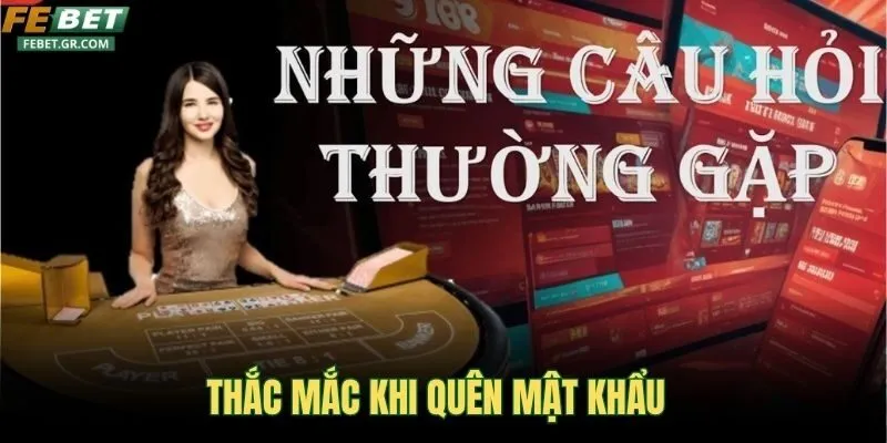 thac-mac-khi-quen-mat-khau