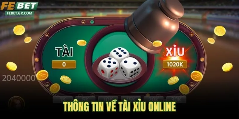 thong-tin-ve-tai-xiu-online